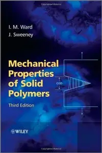 Mechanical Properties of Solid Polymers (repost)
