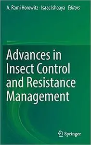 Advances in Insect Control and Resistance Management (Repost)