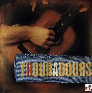 VA - Singers & Songwriters: Troubadours (1999) 2CDs, Reissue 2010
