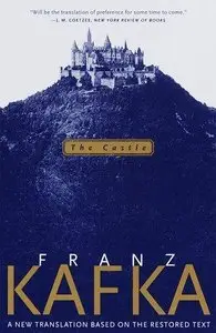 Franz Kafka - The Castle