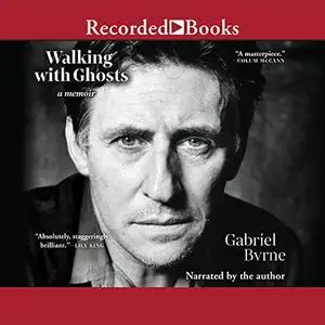 Walking with Ghosts: A Memoir [Audiobook]