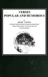 «Verses popular and humorous» by Henry Lawson