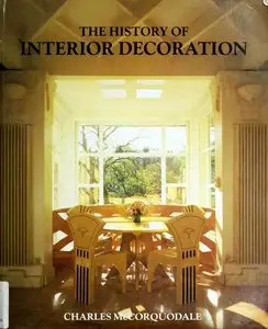 The History of Interior Decoration