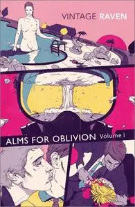 Alms for Oblivion: Volume I