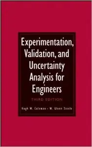 Experimentation, Validation, and Uncertainty Analysis for Engineers (3rd Edition) 