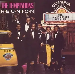 The Temptations - Reunion (1982) [1994, Remastered Reissue]