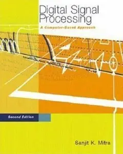 Digital Signal Processing: A Computer-Based Approach (2nd edition) [Repost]