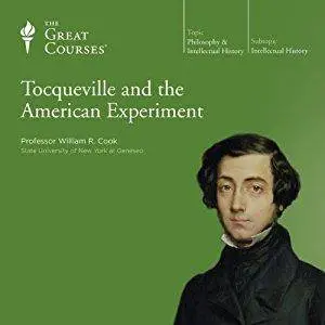 Tocqueville and the American Experiment [Audiobook]