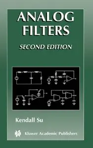 Analog Filters, Second Edition (Repost)