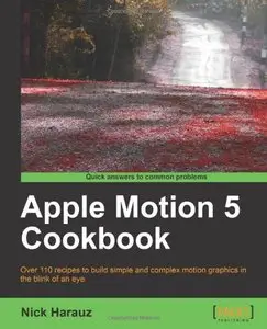 Apple Motion 5 Cookbook (repost)