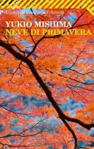Yukio Mishima - Neve Di Primavera (repost)