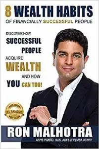 8 WEALTH HABITS OF FINANCIALLY SUCCESSFUL PEOPLE [Repost]