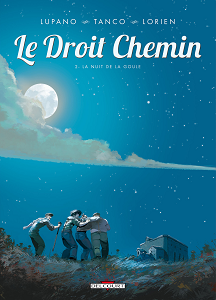 Le Droit Chemin - Tome 2 - La Nuit De La Goule