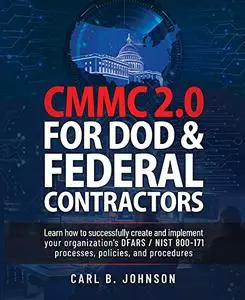 CMMC 2.0 For DOD & Federal Contractors