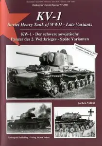 KV-1: Soviet Heavy Tanks of WWII - Late Variants (repost)