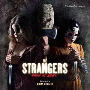 Adrian Johnston - The Strangers: Prey At Night (2018)