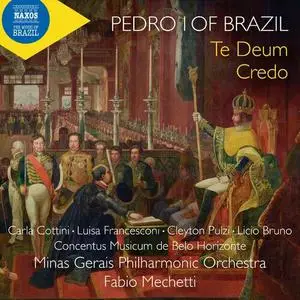 Fabio Mechetti, Minas Gerais Philharmonic Orchestra, Coro Sinfônico Concentus Musicum - Dom Pedro I: Te Deum Credo do imperador