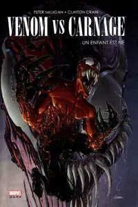 Venom vs Carnage - Un Enfant Est Né