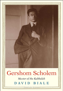 Gershom Scholem : Master of the Kabbalah