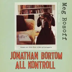 «Jonathan bortom all kontroll» by Meg Rosoff