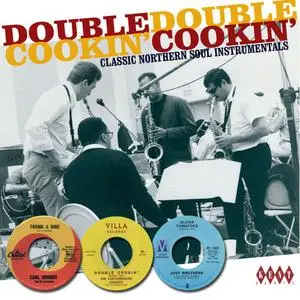 VA - Double Cookin' - Classic Northern Soul Instrumentals (Remastered) (2010)