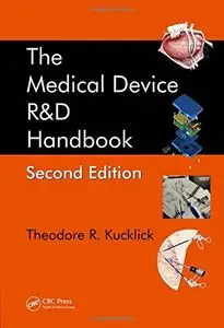 The Medical Device R&D Handbook, Second Edition (Repost)