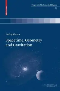 Spacetime, Geometry and Gravitation