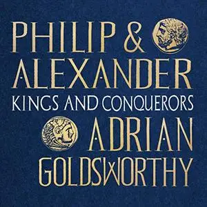 Philip and Alexander [Audiobook]