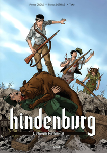 Hindenburg - Volume 2 - L'Orgoglio Dei Vigliacchi