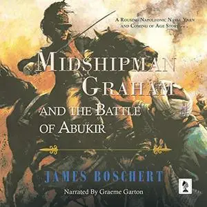 Midshipman Graham and the Battle of Abukir