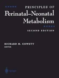 Principles of Perinatal—Neonatal Metabolism