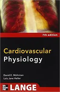 Cardiovascular Physiology, Seventh Edition  Ed 7