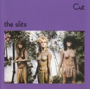 The Slits - Cut (1979) [2000]