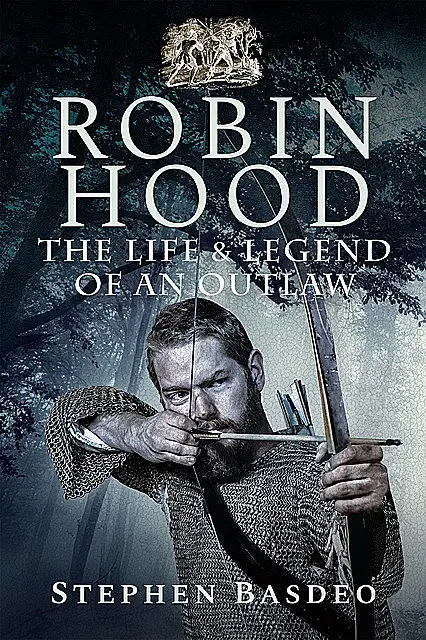 «Robin Hood» by Stephen Basdeo