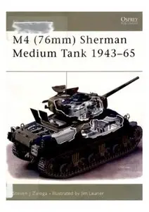 New Vanguard 73: M4 (76mm) Sherman Medium Tank 1943-65 (Repost)