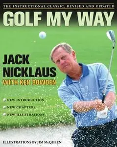 «Golf My Way» by Jack Nicklaus