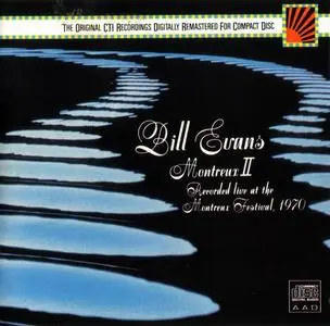 Bill Evans - Montreux II (1970) [Reissue 1989]