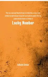 «Lucky Number» by Sudhashu Shekhar