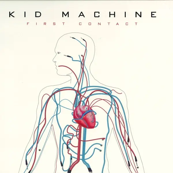Kid Machine - First Contact (2014)