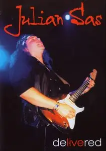 Julian Sas - Delivered (2002)