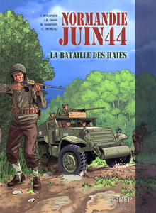 Normandie Juin 44 - Tome 8 - La Bataille Des Haies