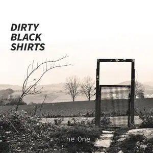 Dirty Black Shirts - The One (2020) [Official Digital Download 24/96]