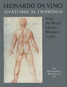 Leonardo da Vinci: Anatomical drawings from the Royal Library, Windsor Castle [Repost]
