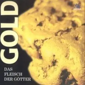«Gold: Das Fleisch der Götter» by Ulrich Offenberg