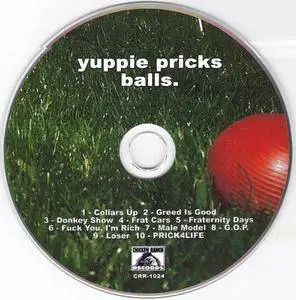 Yuppie Pricks - Balls (2008) {Chicken Ranch}