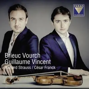 Brieuc Vourch & Vincent Guillaume - Richard Strauss, César Franck Violinsonaten (2021) [Official Digital Download 24/96]