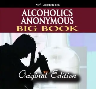 Alcoholics Anonymous : Big Book