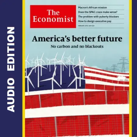 The Economist • Audio Edition • 20 February 2021