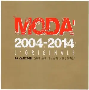 Modà - 2004-2014 L'Originale (2014)