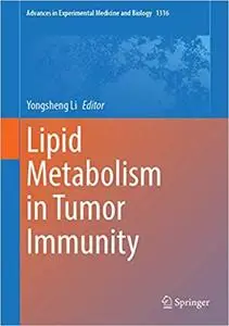 Lipid Metabolism in Tumor Immunity
